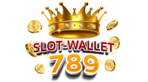 wallet slot 789 ทุกค่าย ฝากถอน slot ไม่มีขั้นต่ำ